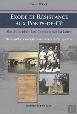 Bertrand.pt - Exode Et Resistance Aux Ponts-De-Ce - Mai-Juin 1940 : Les Combats Sur La Loire