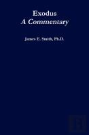 Exodus, A Commentary