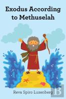 Exodus According To Methuselah