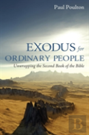 Exodus For Ordinary People