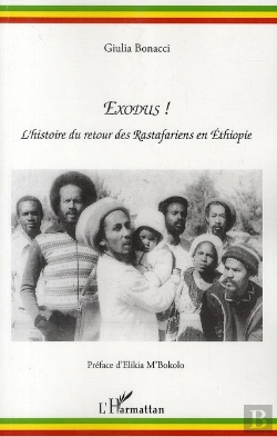 Bertrand.pt - Exodus ! L'Histoire Du Retour Des Rastafariens En Ethiopie