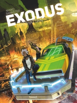 Bertrand.pt - Exodus Manhattan Tome 1