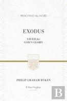 Exodus: Saved For God'S Glory