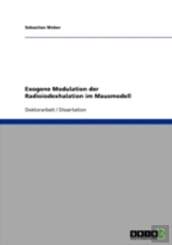 Bertrand.pt - Exogene Modulation Der Radioiodexhalation Im Mausmodell