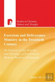 Exorcism And Deliverance In 20th Century