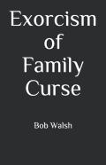 Exorcism Of Family Curse