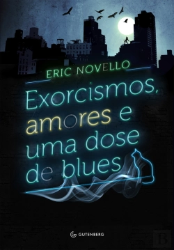 Bertrand.pt - Exorcismos, Amores E Uma Dose De Blues