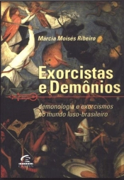 Exorcistas e Demônios