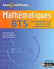Exos Et Méthodes ; Mathématiques ; Bts Cgo