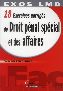 Bertrand.pt - Exos Lmd- Exercices Corriges De Droit Penal Special Et Des Affaires