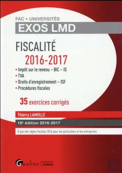 Bertrand.pt - Exos Lmd - Fiscalite 2016-2017, 32 Exercices Corriges 18eme Ed.
