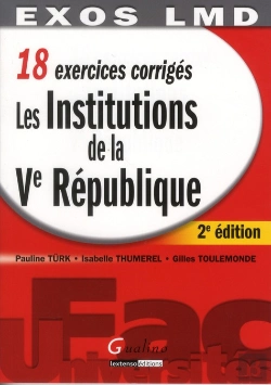 Bertrand.pt - Exos Lmd- Les Institutions De La Veme Republique, 2eme Edition