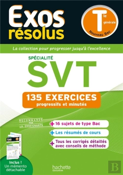 Bertrand.pt - Exos Résolus : Spécialité Svt ; Terminale ; 135 Exercices Progressifs Et Minutés
