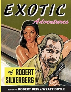 Bertrand.pt - Exotic Adventures Of Robert Silverberg