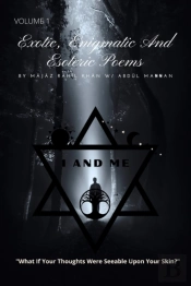 Exotic, Enigmatic And Esoteric Poems