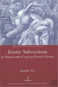 Bertrand.pt - Exotic Subversions In Nineteenth-Century French Fiction