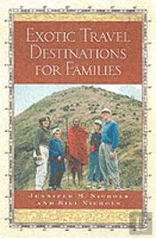 Exotic Travel Destinations For Families