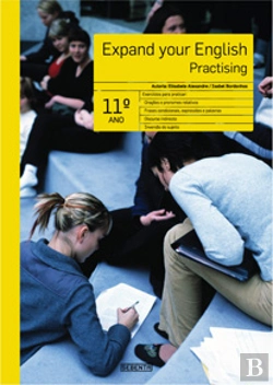 Bertrand.pt - Expand your English - Practising 11º Ano