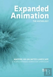 Expanded Animation: The Anthology