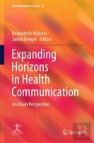 Expanding Horizons In Health Communication