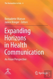 Expanding Horizons In Health Communication