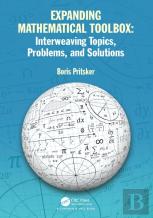 Expanding Mathematical Toolbox: Interweaving Topics, Problems, And Solutions