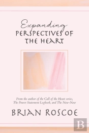 Expanding Perspectives Of The Heart