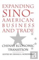 Expanding Sino-American Business And Trade