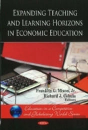 Expanding Teaching And Learning Horizons In Economic Education