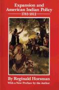 Expansion And American Indian Policy, 1783-1812