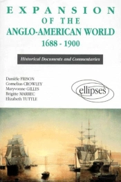 Expansion Of The Anglo-American World (1688-1900)