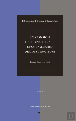 Bertrand.pt - Expansion Pluridisciplinaire Des Grammaires De Constructions