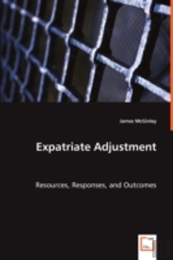 Bertrand.pt - Expatriate Adjustment - Resources, Responses, And Outcomes