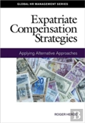 Expatriate Compensation Strategies