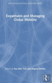 Expatriates And Managing Global Mobility