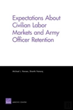 Bertrand.pt - Expectations About Civilian Labor Markets And Army Officer Retention