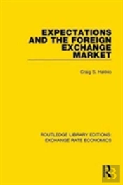 Expectations And The Foreign Exchange Market