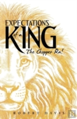 Bertrand.pt - Expectations Of A King: The Chopper Ra!