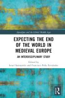 Expecting The End Of The World In Medieval Europe