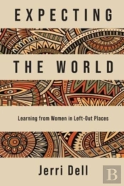 Expecting The World: Learning From Women