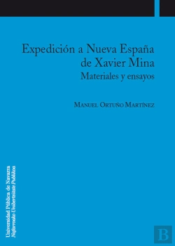 Bertrand.pt - Expedición A Nueva España De Xavier Mina