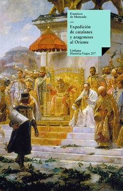 Bertrand.pt - Expedición De Catalanes Y Aragoneses Al Oriente