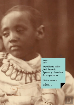 Bertrand.pt - Expediente Sobre José Antonio Aponte Y El Sentido De Las Pinturas Que Se Hayan En El Libro Que Se Le Aprehendió En Su Casa