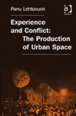 Bertrand.pt - Experience And Conflict: The Production Of Urban Space