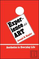 Experience As Art