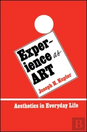 Experience As Art