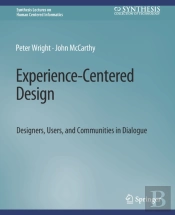Experience-Centered Design