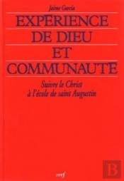 Expérience De Dieu Et Communauté