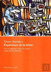 Experience De La Betise