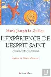 Experience De L'Esprit Saint En Orient Et En Occident